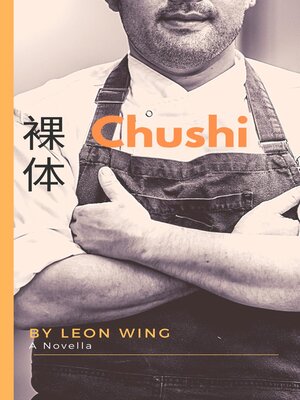 cover image of Chushi